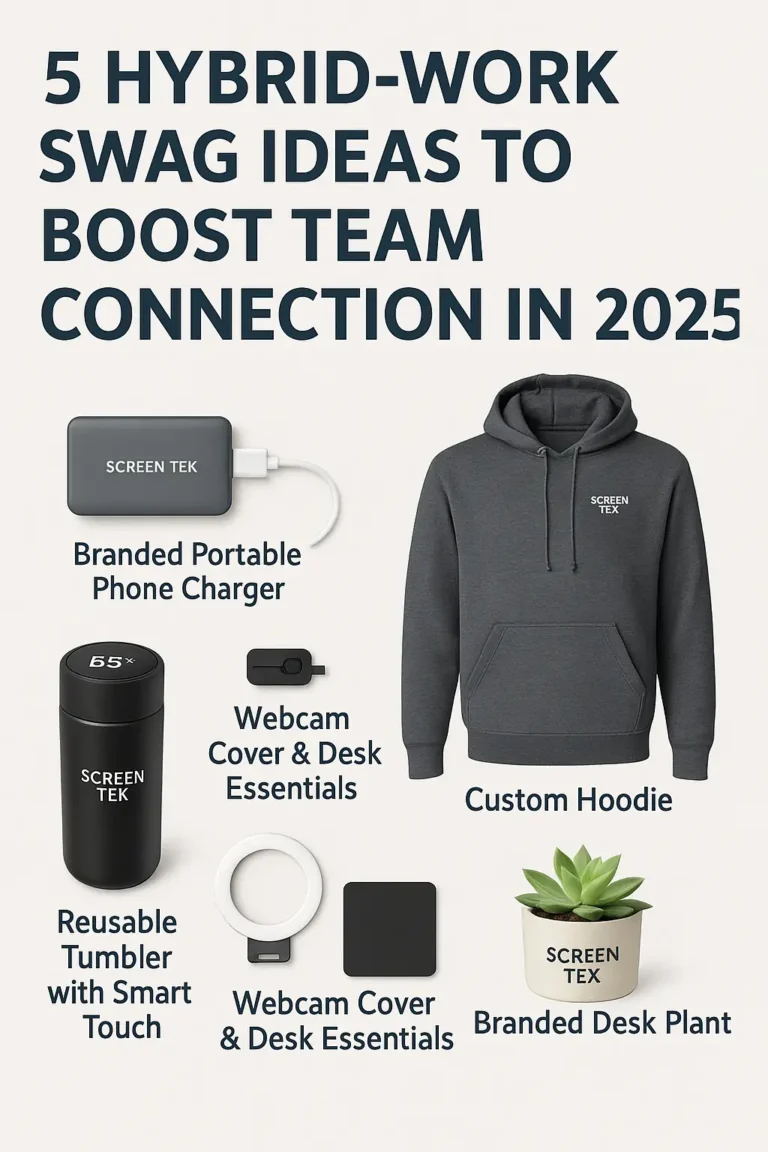 5 Hybrid-Work Swag Ideas to Boost Team Connection in 2025 - Screen Tek 5 Hybrid-Work Swag Ideas to Boost Team Connection in 2025